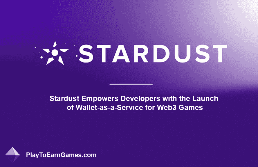 स्टारडस्ट ने वेब3 गेम्स और एनएफटी प्रोजेक्ट्स के लिए इनोवेटिव वॉलेट-ए-ए-सर्विस का अनावरण किया