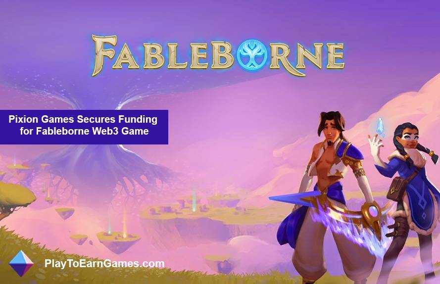 पिक्सियन गेम्स फ़ेबलबॉर्न वेब3 गेम के लिए फ़ंडिंग सुरक्षित करता है