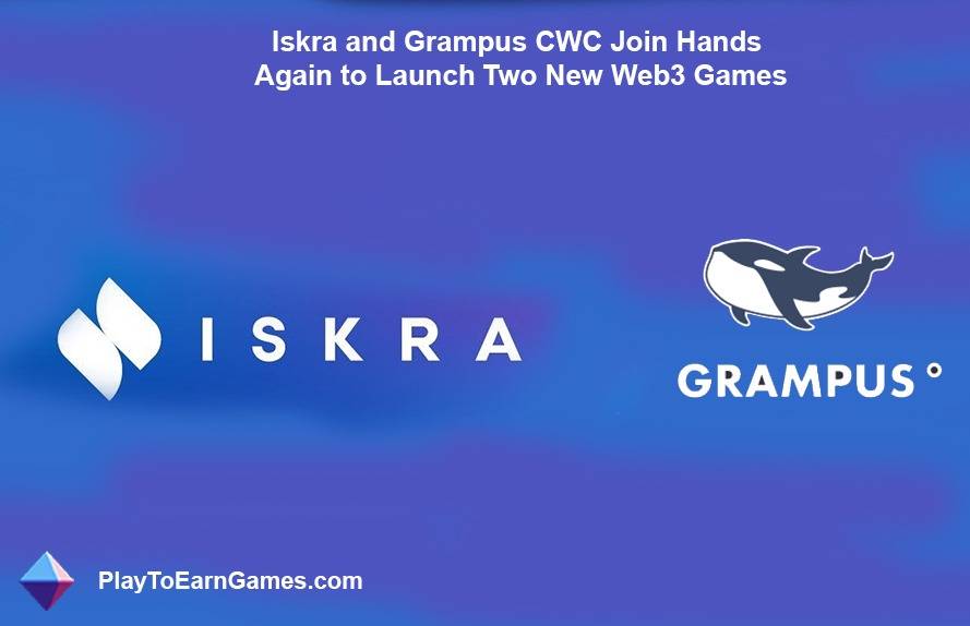 इस्क्रा और ग्रैम्पस सीडब्ल्यूसी ने दो नए वेब3 गेम्स लॉन्च करने के लिए फिर से हाथ मिलाया